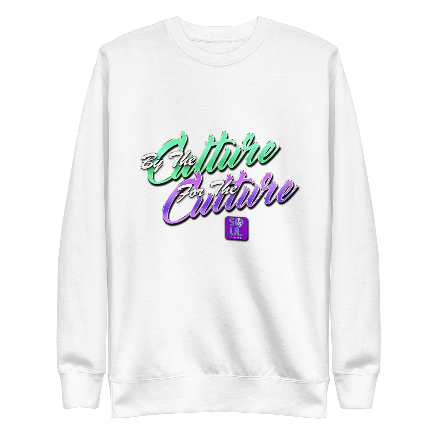 By the Culture, For the Culture - Premium Unisex Sweatshirt